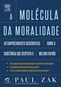 A Molécula da Moralidade